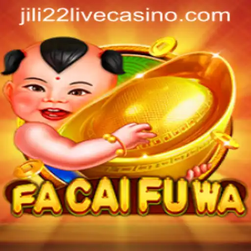 Exploring the Exciting World of FaCaiFuWa: A Comprehensive Guide with Jili22