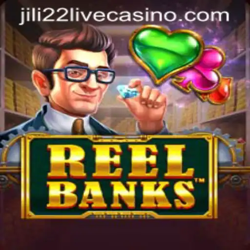 Exploring the Dynamic World of ReelBanks with Jili22: A Comprehensive Guide
